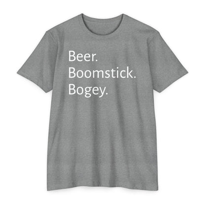 Beer. Boomstick. Bogey.