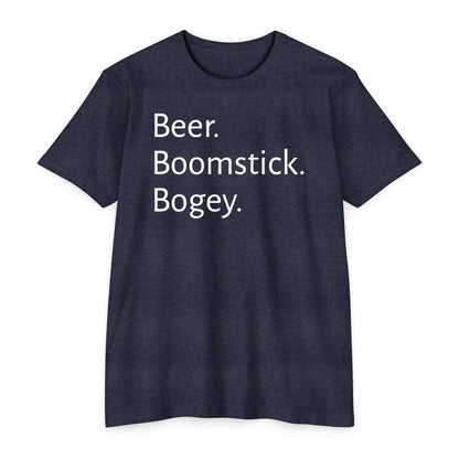 Beer. Boomstick. Bogey.