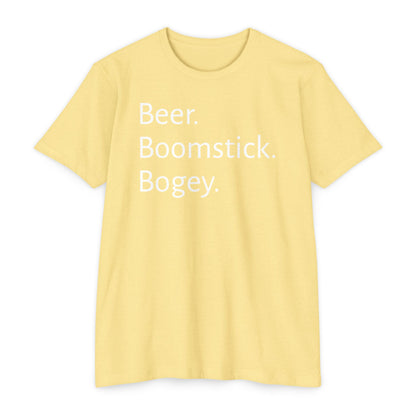 Beer. Boomstick. Bogey.
