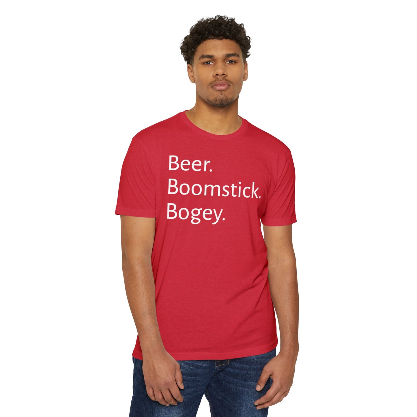 Beer. Boomstick. Bogey.