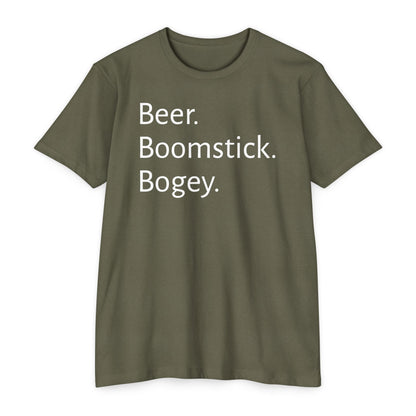Beer. Boomstick. Bogey.